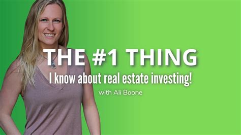 The 1 Thing I Know About Real Estate Investing Youtube