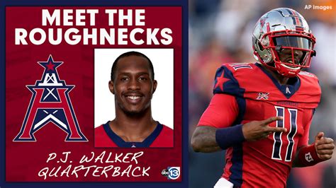 Meet The Houston Roughnecks Quarterback Pj Walker Abc13 Houston