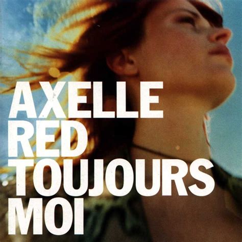 Letra De Parce Que C Est Toi En Espa Ol Axelle Red Musica