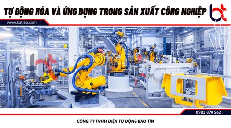 Tự động hóa là gì Ứng dụng tự động hóa trong sản xuất công nghiệp IDTech