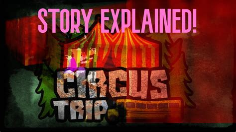 Circus Trip Story All Endings Explained YouTube