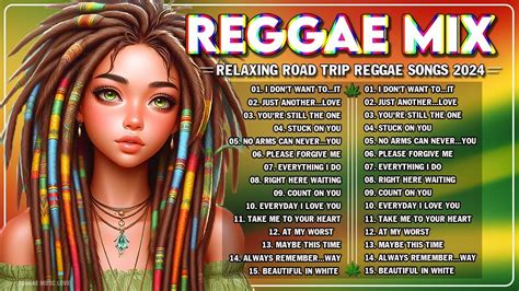 New Best Reggae Music Mix Relaxing Reggae Songs Most Requested