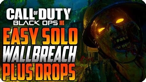 Black Ops Zombie Glitches Solo Wallbreach Glitch Plus Drops