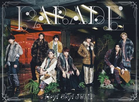 Hey Say Jump ヘイ セイ ジャンプ 7thアルバム『parade パレード』2019年10月30日発売 高画質cd