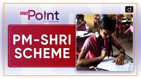 Pm Shri Scheme To The Point Drishti Ias English Youtube