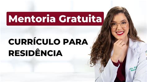 Mentoria Gratuita Perguntas E Respostas Sobre Curr Culo Para