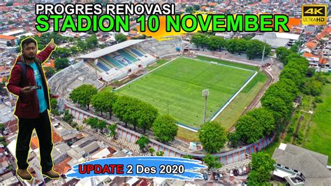 Update Progres Renovasi Stadion Gelora November Tambaksari Surabaya