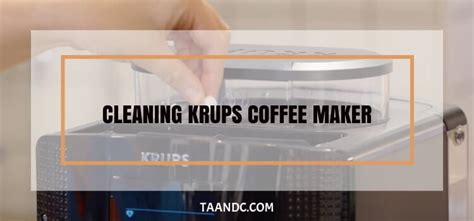 Cleaning Krups Coffee Maker