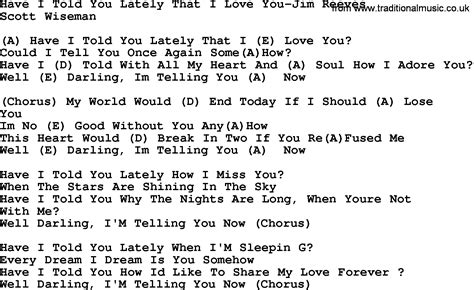 Country Music Have I Told You Lately That I Love You Jim Reeves Lyrics And Chords