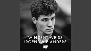 Wincent Weiss Outro Text Songtextes De