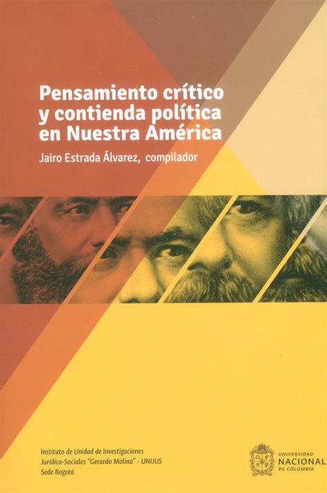 Libro Impreso Pensamiento Crítico Y Contienda Política En Nuestra