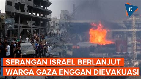 Pertempuran Sengit Berlanjut Di Gaza Warga Abaikan Perintah Evakuasi