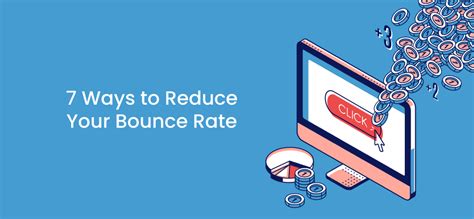 7 Ways To Reduce Your Bounce Rate Premio