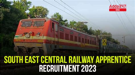 South East Central Railway Apprentice Recruitment 2023 Apply Online