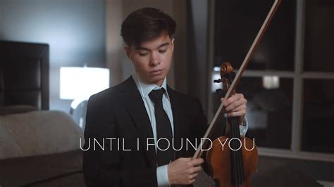 Until I Found You Stephen Sanchez Cover Violin Youtube