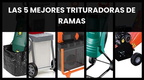 Trituradora Ramas Las 5 Mejores Trituradoras De Ramas YouTube