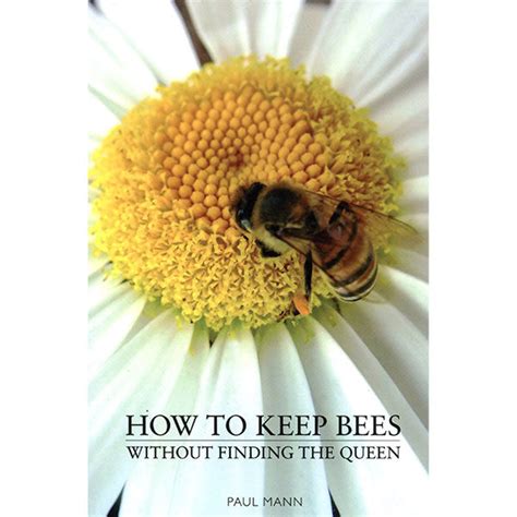 How To Keep Bees Without Finding The Queen Ben Harden Beekeeping