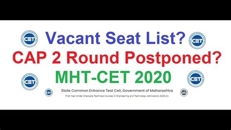 Mht Cet 2020 Cap 2 Round Postponedvacant Seat List Why Not Released