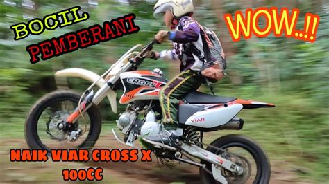 NGAJARIN BOCIL ENDURO PAKE MINI TRAIL VIAR CROSS X 100 NABIL23