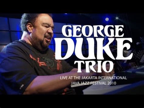 George Duke Trio It S On Live At Java Jazz Festival Youtube