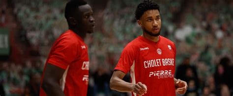 Basket Betclic Elite Quarts Cholet S Impose Sur Le Parquet De L