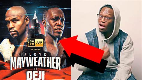 DEJI REACTS TO HIM FIGHTING FLOYD MAYWEATHER DAYS BEFORE THE FIGHT