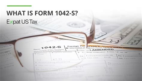 Form 1042 S Guidelines Expat Us Tax