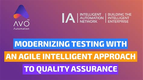 Modernizing Testing With An Agile Intelligent Approach To Quality