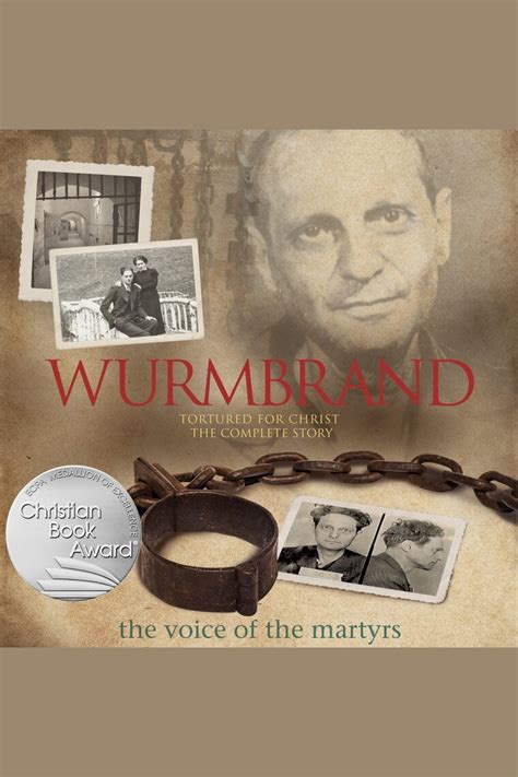 Wurmbrand By The Voice Of The Martyrs Audiobook Everand