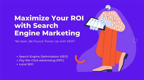 Maximizing Your ROI With Search Engine Marketing SEM The Ultimate Guide