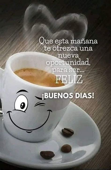 Pin de lizagr en Buenos días Frases de buenos días Mejores mensajes