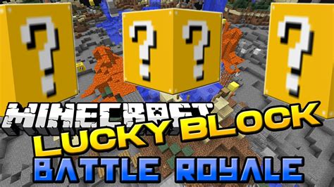 Minecraft Lucky Block Battle Royale Youtube