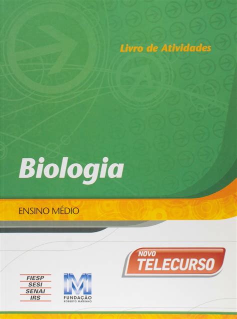 Novo Telecurso Ensino Medio Biologia Livro De Atividades Pdf Vários Autores