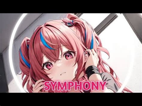 Nightcore Symphony Lyrics Youtube