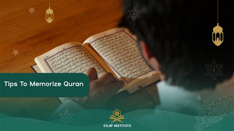 Quran Memorization Top 12 Tips To Memorize Quran