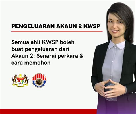 Semua Ahli KWSP Boleh Buat Pengeluaran Dari Akaun 2 Ini Senarai