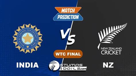 IND vs NZ WTC Final | Match Predictions and Dream11 Team | ICC