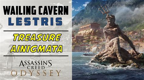 Wailing Cavern Lestris Loot And Ainigmata Location Assassins Creed Odyssey Youtube