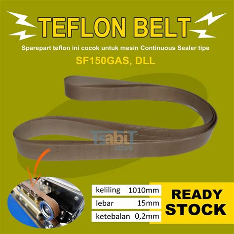 Jual Teflon Belt X Mm Untuk Mesin Countinuos Band Sealer