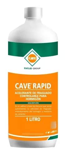 Cave Rapid Acelerante De Fraguado Botella Lt Cuotas Sin Inter S