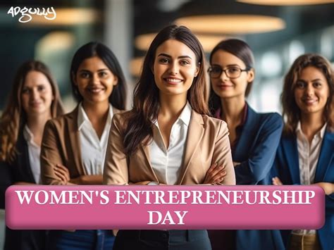 Womens Entrepreneurship Day Women Trailblazers Who Are Breaking