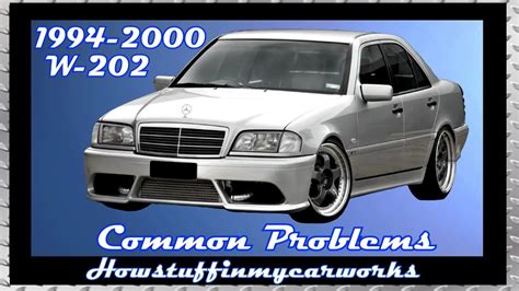 Mercedes Benz C Class W S To Common Problems Issues