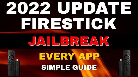 Jailbreak The Amazon Fire Stick Fire TV UPDATE 2022 SIMPLE TUTORIAL