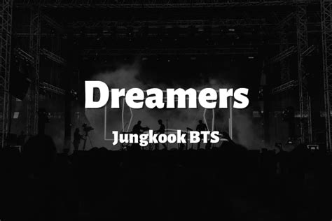 Lirik Lagu Dreamers Jungkook Bts Ost Piala Dunia Qatar Lengkap