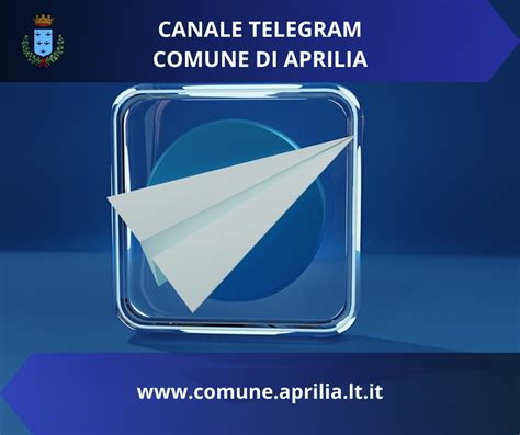 APRILIA NASCE IL CANALE TELEGRAM FEL COMUNE Latina TU