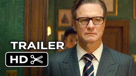 Kingsman The Secret Service Official Trailer Colin Firth