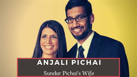 Anjali Pichai is an Indian chemical engineer presently working as the ...