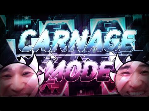 Carnage Mode By Findexi Extreme Demon Youtube