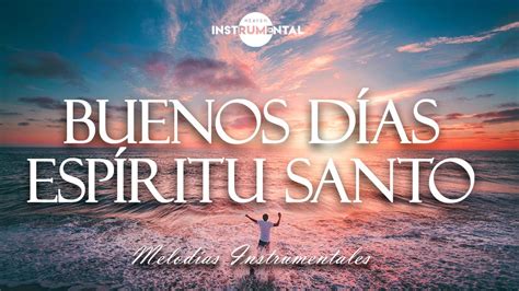 Música Instrumental Cristiana Que Trae Paz y Tranquilidad YouTube