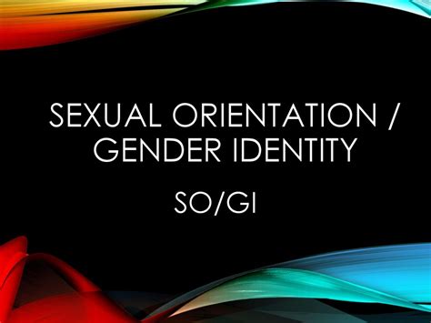 Sexual Orientation Gender Identity Ppt Download